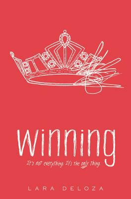 Winning by Lara Deloza