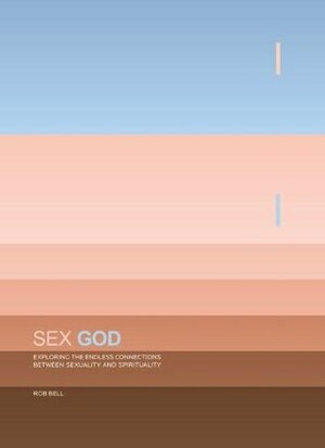 Sex God by Rob Bell