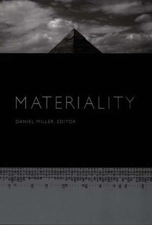Materiality by Daniel Miller