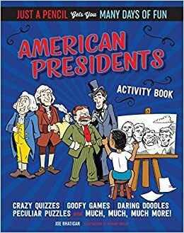 American Presidents Activity Book by Joe Rhatigan, Anthony Owsley