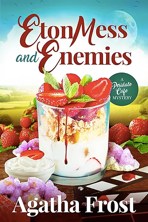 Eton Mess and Enemies by Agatha Frost, Agatha Frost