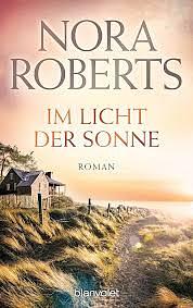 Im Licht der Sonne by Nora Roberts