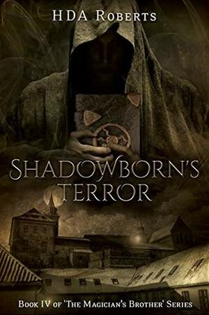 Shadowborn's Terror by H.D.A. Roberts