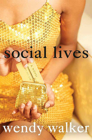 Social Lives by Wendy Walker