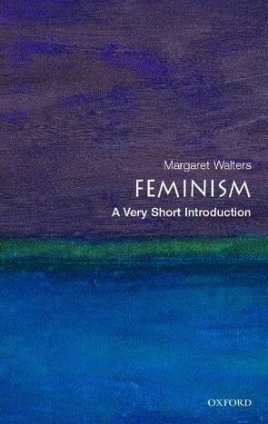 Feminism: A Very Short Introduction by Margaret Walters