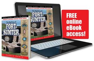 The Mystery at Fort Sumter: First Shot Fired in the Civil War! by Carole Marsh