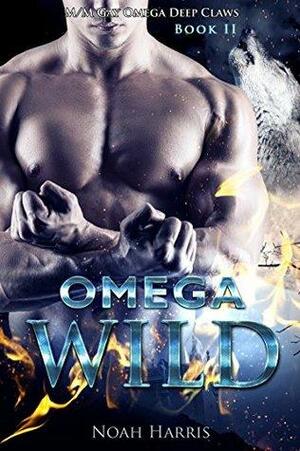 Omega: Wild by Noah Harris