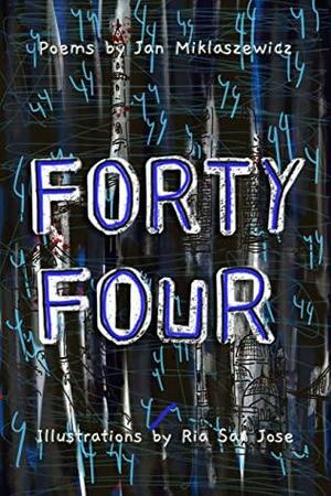 Forty Four by Jan Miklaszewicz