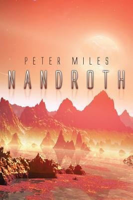 Nandroth by Peter Miles