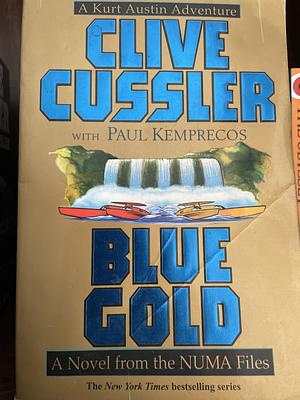 Blue Gold by Clive Cussler