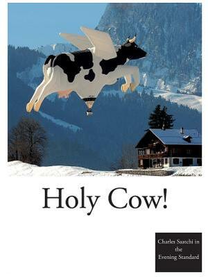 Holy Cow! by Charles Saatchi