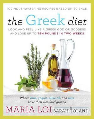 The Original Greek Diet by Sarah Toland, Maria Loi