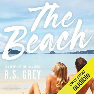The Beach by R.S. Grey