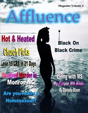 Affluence Magazine by Parice C. Parker, Danielle Dixon