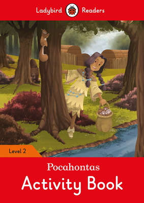 Pocahontas Activity Book - Ladybird Readers Level 2 by Ladybird