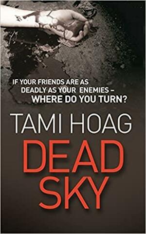 Dead Sky by Tami Hoag