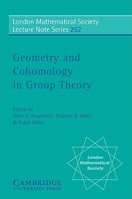 Geometry and Cohomology in Group Theory by 