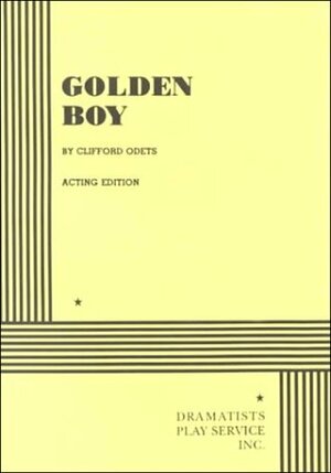 Golden Boy by Clifford Odets