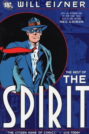 The Best of the Spirit by Will Eisner