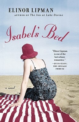 Isabel's Bed by Elinor Lipman