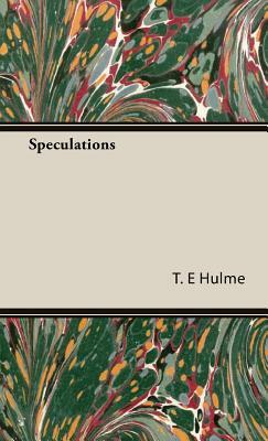 Speculations by T. E. Hulme