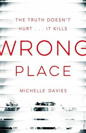Wrong Place by Michelle Davies