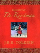 Brieven van de kerstman by J.R.R. Tolkien, Max Schuchart, Fanneke Cnossen