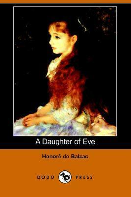 A Daughter Of Eve by Honoré de Balzac