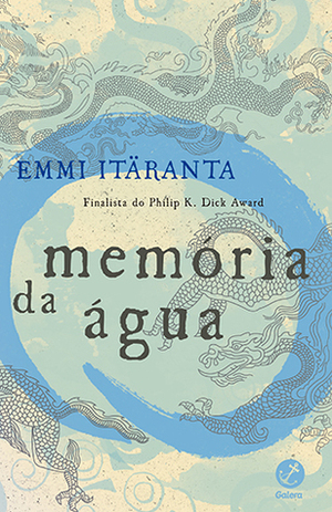 Memória da Água by Emmi Itäranta