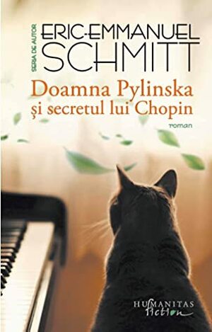 Doamna Pylinska și secretul lui Chopin by Éric-Emmanuel Schmitt