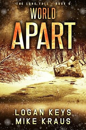 World Apart by Logan Keys, Mike Kraus