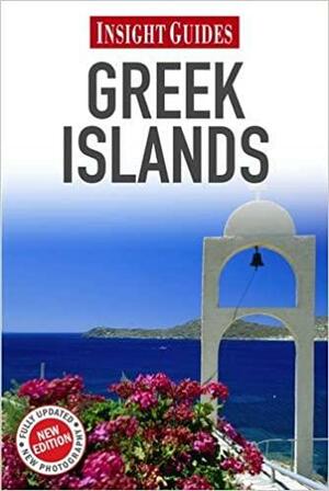 Insight Guide: Greek Islands by Alexia Georgiou, Insight Guides