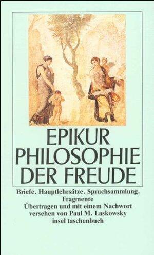 Philosophie Der Freude by George K. Strodach, Epicurus, Daniel Klein