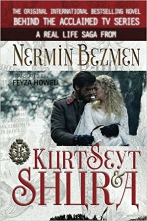 Kurt Seyt & Shura by Nermin Bezmen, Feyza Howell