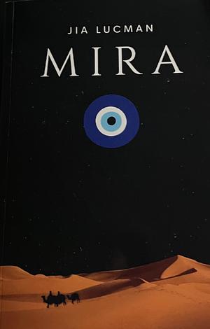 Mira by Jia Lucman