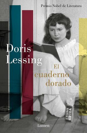 El cuaderno dorado by Doris Lessing