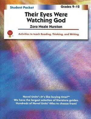 Their Eyes Were Watching God: Student Packet by Gloria Levine