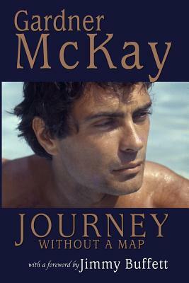Journey Without a Map by Gardner McKay