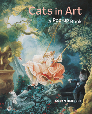 Cats in Art: A Pop-Up Book by Susan Herbert, Corina Fletcher