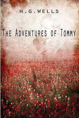 The Adventures of Tommy by H.G. Wells