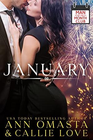 Man of the Month Club: January by Callie Love, Ann Omasta