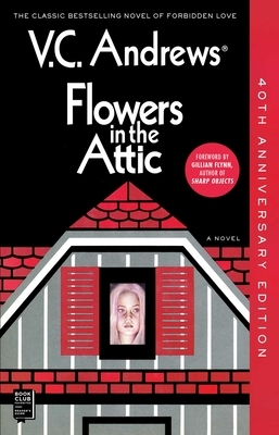 The cover of the book Flowers in the Attic by V.C. Andrews