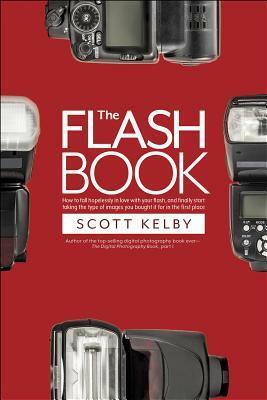 The Flash Book by Scott Kelby