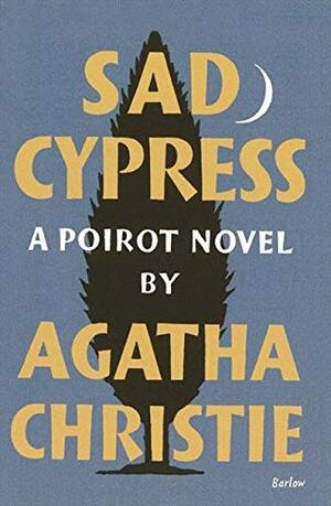 Sad Cypress by Agatha Christie