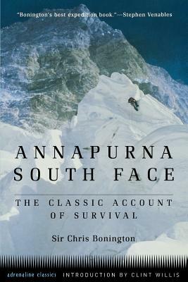 Annapurna South Face (Tr) by Chris Bonington