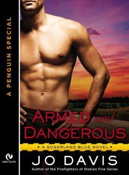 Armed and Dangerous by Jo Davis