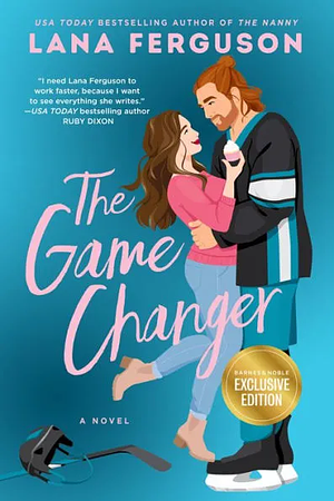 The Game Changer by Lana Ferguson