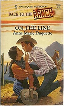 On the Line by Anne Marie Duquette