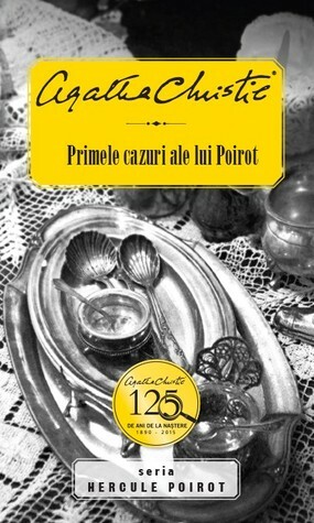 Primele cazuri ale lui Poirot by Agatha Christie, Mirella Acsente