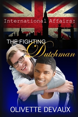 The Fighting Dutchman by Olivette Devaux